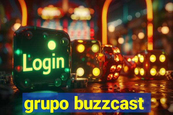 grupo buzzcast